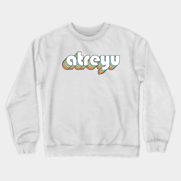 Atreyu - Retro Rainbow Typography Faded Style Crewneck Sweatshirt by Paxnotods